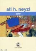 Pafe | Ali H. Neyzi | Cem Yayınevi