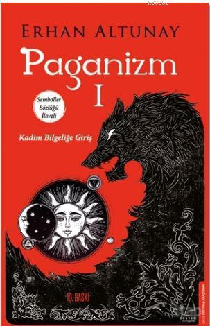 Paganizm 1 | Erhan Altunay | Destek Yayınları