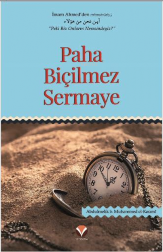 Paha Biçilmez Sermaye | Abdulmelik b. Muhammed el - Kasımî | Yedi Sema