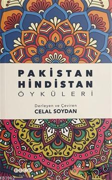 Pakistan Hindistan Öyküleri | Celal Soydan | Hece Yayınları