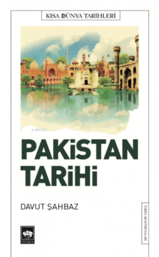 Pakistan Tarihi | Davut Şahbaz | Ötüken Neşriyat