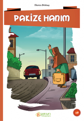 Pakize Hanım | Ekrem Bektaş | Pırıltı Kitaplar