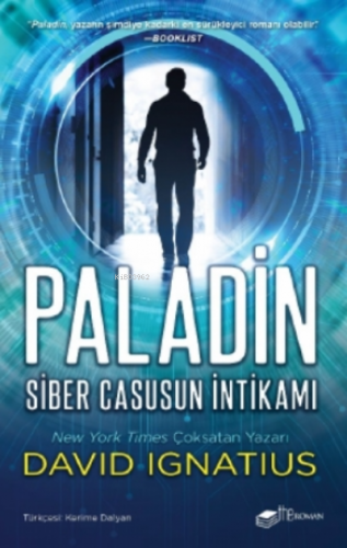 Paladin: Siber Casusun İntikamı | David Ignatius | Theroman