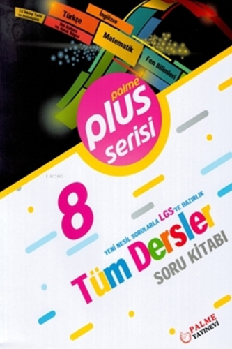 Palme 8.Sınıf Plus Tüm Dersler Soru Kitabı | Ahmet Özdemir | Palme Yay