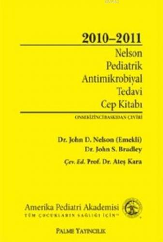 Palme Nelson Pediatrik Antimikrobiyal Tedavi Cep Kitabı; 2010-2011 | J