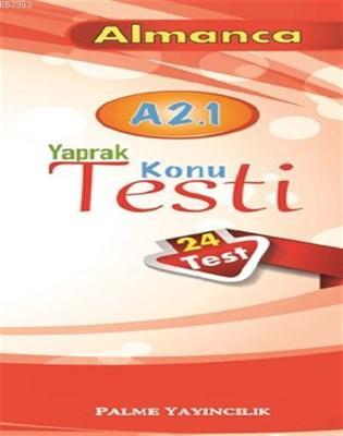 Palme - Yaprak Test Almanca A2-1 | Kolektif | Palme Yayınevi