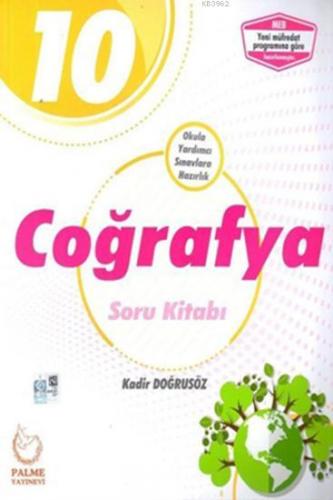 Palme Yayınları 10. Sınıf Coğrafya Soru Kitabı Palme | Kadir Doğrusöz 