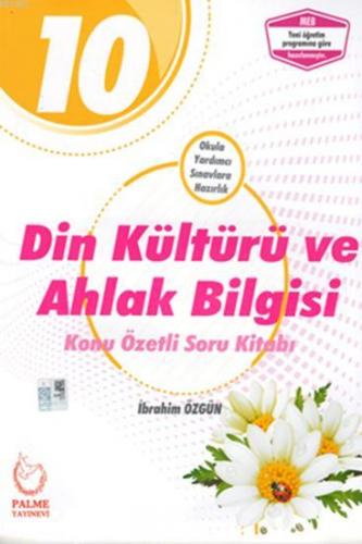 Palme Yayınları 10. Sınıf Din Kültürü ve Ahlak Bilgisi Konu Özetli Sor