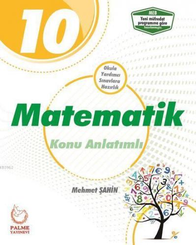 Palme Yayınları 10. Sınıf Matematik Konu Anlatımlı Palme | Mehmet Şahi