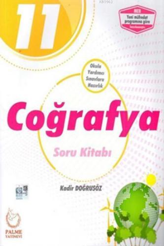 Palme Yayınları 11. Sınıf Coğrafya Soru Kitabı Palme | Kadir Doğrusöz 