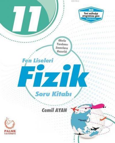 Palme Yayınları 11. Sınıf Fen Liseleri Fizik Soru Kitabı Palme | Cemil