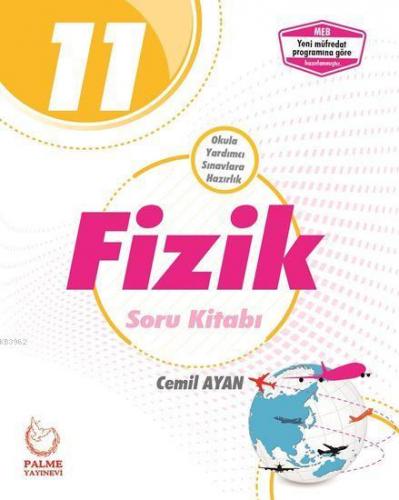 Palme Yayınları 11. Sınıf Fizik Soru Kitabı Palme | Cemil Ayan | Palme