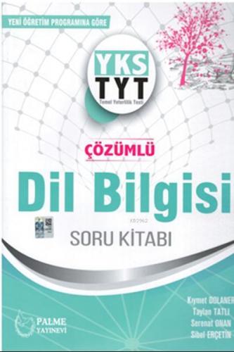 Palme Yayınları TYT Dil Bilgisi Çözümlü Soru Kitabı Palme | Kıymet Dol