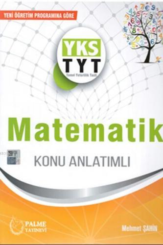 Palme Yayınları TYT Matematik Konu Anlatımlı Palme | Mehmet Şahin | Pa