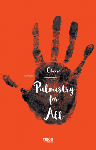 Palmistry For All | Cheiro | Gece Kitaplığı Yayınları