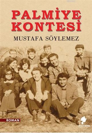 Palmiye Kontesi | Mustafa Söylemez | Morena Yayınevi