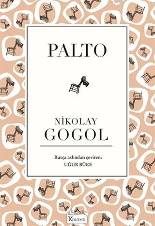 Palto ( Bez Ciltli ) | Nikolay Vasilyeviç Gogol | Koridor Yayıncılık