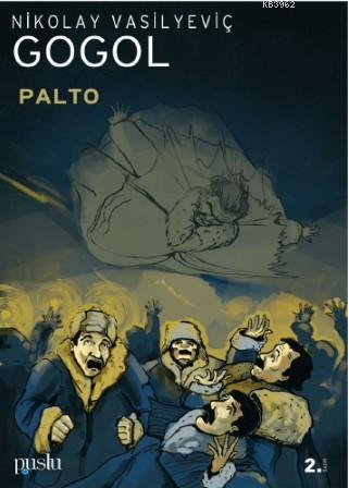 Palto | Nikolay Vasilyeviç Gogol | Puslu Yayıncılık