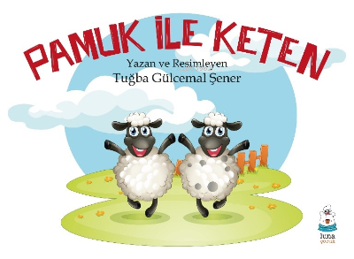 Pamuk ile Keten | Tuğba Gülcemal Şener | Luna Yayınları