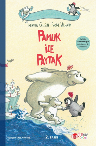 Pamuk ile Paytak | Henning Callsen | The Çocuk Yayınları