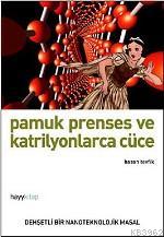 Pamuk Prenses ve Katrilyonlarca Cüce | Hasan Tevfik | Hayy Kitap