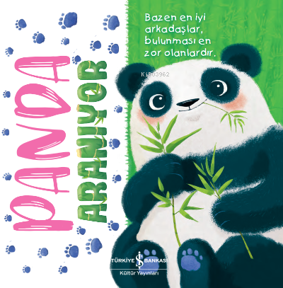 Panda Aranıyor | Stephanie Moss | Türkiye İş Bankası Kültür Yayınları