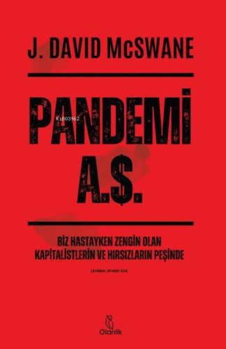 Pandemi A.Ş | J. David McSwane | Otantik Kitap