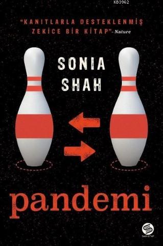 Pandemi | Sonia Shah | Sahi Kitap