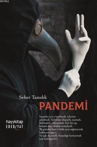 Pandemi | Seher Tanıdık | Hayy Kitap