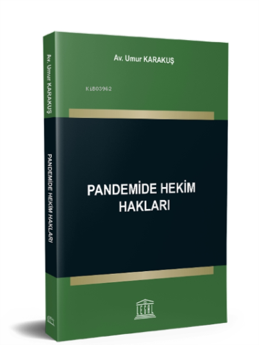 Pandemide Hekim Hakları | Umur Karakuş | Legal Yayıncılık