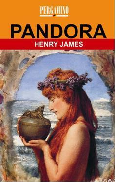 Pandora | Henry James | Pergamino