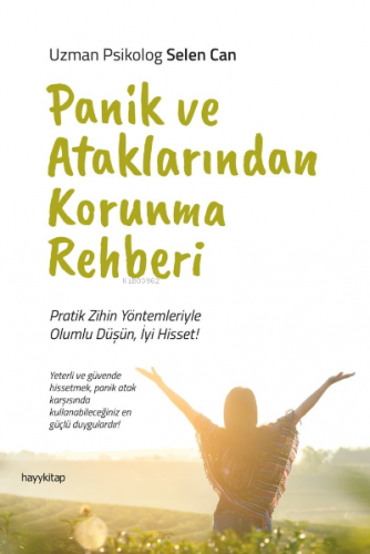 Panik ve Ataklarından Korunma Rehberi | Selen Can | Hayy Kitap