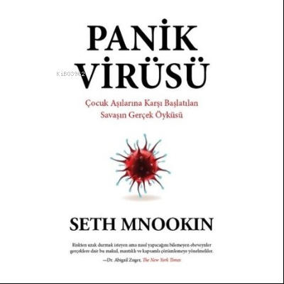 Panik Virüsü | Seth Mnookin | Görünmez Adam Yayıncılık