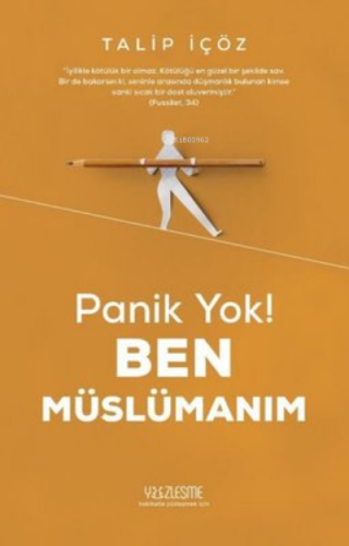 Panik Yok! Ben Müslümanım | Talip İçöz | Yüzleşme Yayınları