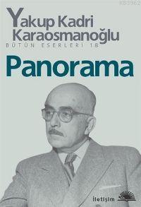 Panorama | Yakup Kadri Karaosmanoğlu | İletişim Yayınları