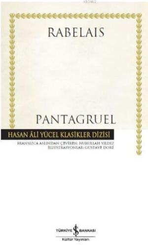 Pantagruel | François Rabelais | Türkiye İş Bankası Kültür Yayınları