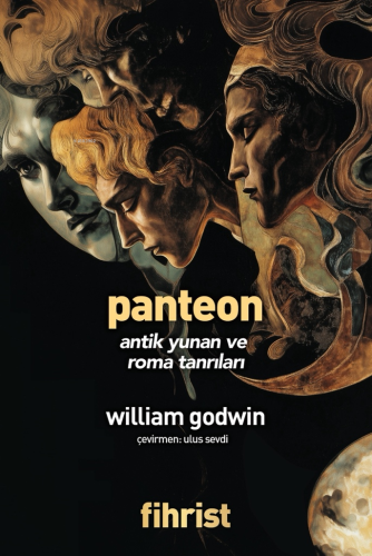 Panteon Antik Yunan ve Roma Tanrıları | William Godwin | Fihrist Kitap