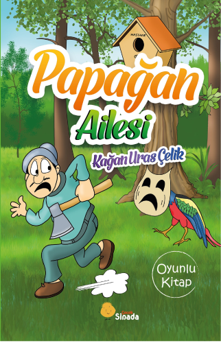 Papağan Ailesi | Kağan Uras Çelik | Sinada Kitap