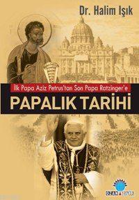 Papalık Tarihi | Halim Işık | Ozan Yayıncılık