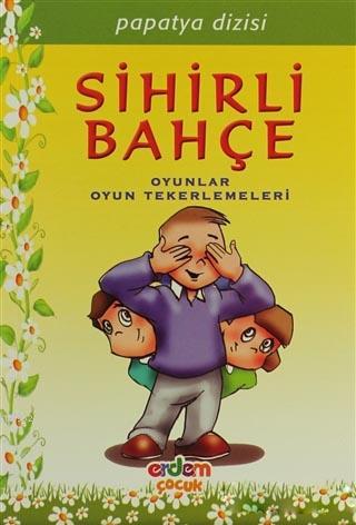 Papatya Dizisi - Sihirli Bahçe; İlkokul 2. ve 3. Sınıflar İçin Oyunlar