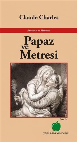 Papaz ve Metresi; Aforizmalar | Claude Charles | Yeşil Elma Yayıncılık