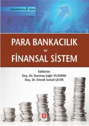 Para Bankacılık ve Finansal Sistem | Durmuş Çağrı Yıldırım | Ekin Kita