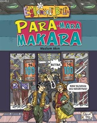 Para - Mara Makara | Mazlum Akın | Eğlenceli Bilgi Yayınları