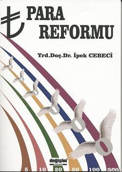 Para Reformu | İpek Cebeci | Değişim Yayınları