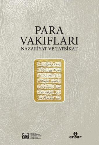 Para Vakıfları; Nazariyat ve Tatbikat | İsmail Kurt | İsav Kitaplığı