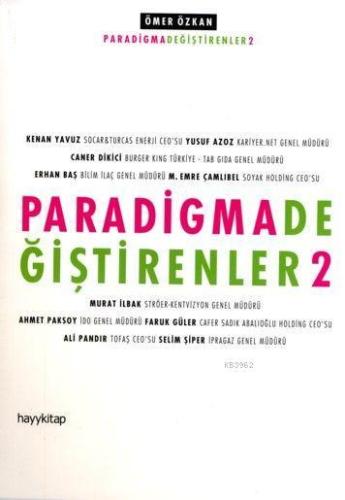 Paradigma Değiştirenler 2 | Ömer Özkan | Hayy Kitap