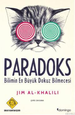 Paradoks; Bilimin En Büyük Dokuz Bilmecesi | Jim Al-Khalili | Domingo 