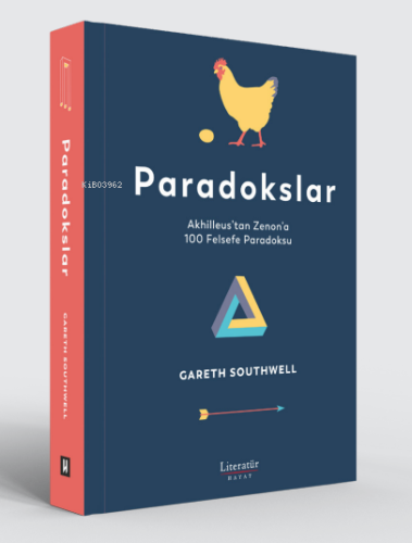 Paradokslar;Akhilleus’tan Zenon’a 100 Felsefe Paradoksu | Gareth South