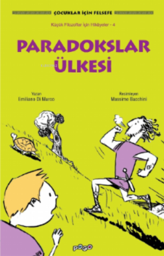 Paradokslar Ülkesi | Emiliano Di Marco | Pogo Çocuk