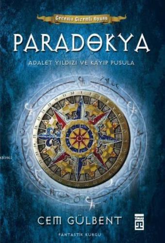 Paradokya; Adalet Yıldızı ve Kayıp Pusula | Cem Gülbent | Genç Timaş